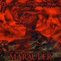 Glass Skeleton Death March : Marauder